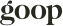 goop